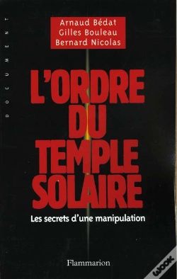 Capa do artigo L'Ordre Du Temple Solaire : Les Secrets D'Une Manipulation