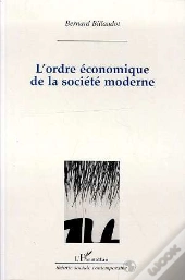 L'Ordre Economique De La Societe Moderne