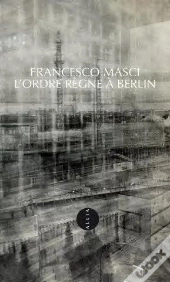 L'Ordre Règne À Berlin