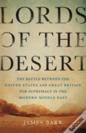 Capa do artigo Lords Of The Desert The Battle Between T