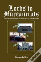 Lords To Bureaucrats