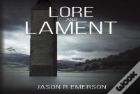 Lore And Lament