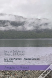 Lore Et Bellatorem -  Poetry E-Motion :