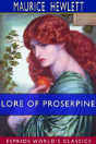 Lore Of Proserpine (Esprios Classics) - Preview