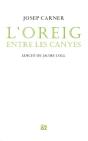 L'Oreig Entre Les Canyes - Preview
