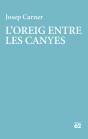 L'Oreig Entre Les Canyes - Preview