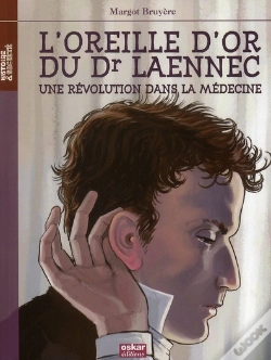 Capa do artigo L'Oreille D'Or Du Dr Laennec ; Une Révolution Dans La Médecine
