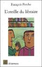 L'Oreille Du Libraire - Preview