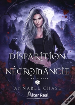 Capa do artigo Lorelei Clay Tome 1 : Disparition Et Nécromancie