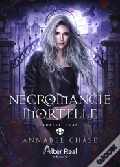 Capa do artigo Lorelei Clay Tome 3 : Nécromancie Mortelle