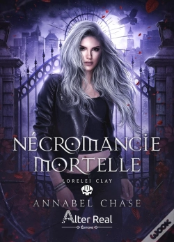 Capa do artigo Lorelei Clay Tome 3 : Nécromancie Mortelle