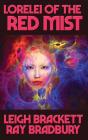 Lorelei Of The Red Mist - Preview