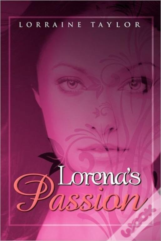 Lorena'S Passion
