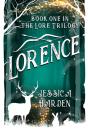 Lorence: Book One In The Lore Trilogy - Preview