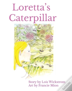Capa do artigo Loretta'S Caterpillar (8 X 10 Paperback)