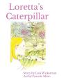 Loretta'S Caterpillar (Hardcover 8x10) - Preview