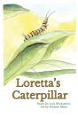 Loretta'S Caterpillar - Preview