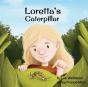 Loretta'S Caterpillar - Preview