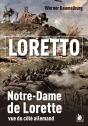 Loretto : Notre-Dame De Lorette Vue Du Côté Allemand - Preview