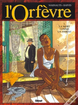 Capa do artigo L'Orfevre T.1; La Mort Comme Un Piment