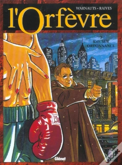 Capa do artigo L'Orfevre T.3; K.O. Sur Ordonnance