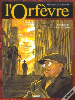 Capa do artigo L'Orfevre T.4; Le Sourire De Bouddha