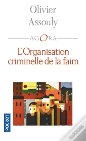 L'Organisation Criminelle De La Faim