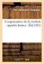 L'Organisation De La Vindicte Appelee Justice - Preview