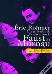 L'Organisation De L'Espace Dans Le Faust De Murnau