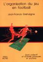 L'Organisation Du Jeu En Football - Preview
