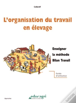Capa do artigo L'Organisation Du Travail En Elevage : Enseigner La Methode Bilan Travail