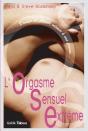 L'Orgasme Sensuel Extrême - Preview