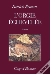 L'Orgie Echevelee