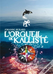L'Orgueil De Kallisté
