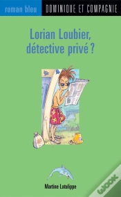Capa do artigo Lorian Loubier Détective Privé