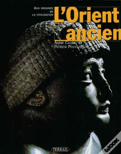 Capa do artigo L'Orient Ancien : Aux Origines De La Civilisation