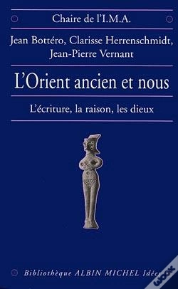 Capa do artigo L'Orient Ancien Et Nous ; L'Écriture, La Raison, Les Dieux