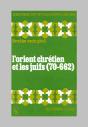 L'Orient Chrétien Et Les Juifs, 70-662 - Preview