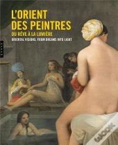 L'Orient Des Peintres