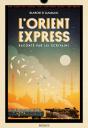 L'Orient-Express Raconté Par Les Écrivains - Preview