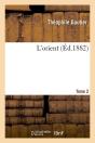 L'Orient. Tome 2 (Ed.1882) - Preview