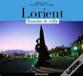 Lorient, Tranches De Vi(Ll)E