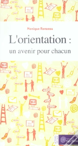 Capa do artigo L'Orientation : Un Avenir Pour Chacun