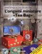 L'Origami Miniature "Tea Bag" - Preview