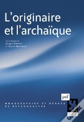 L'Originaire Et L'Archaique