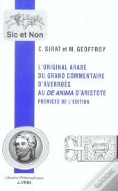 L'Original Arabe Du Grand Commentaire D'Averroès Au De Anima D'Aristote : Prémices De L'Édition