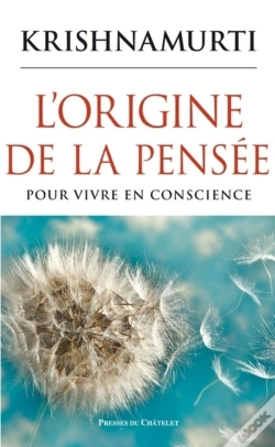 Capa do artigo L'Origine De La Pensée ; Pour Vivre En Conscience