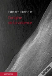 L'Origine De La Violence