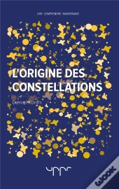 L'Origine Des Constellations