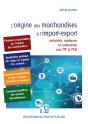 L'Origine Des Marchandises À L'Import-Export - Preview